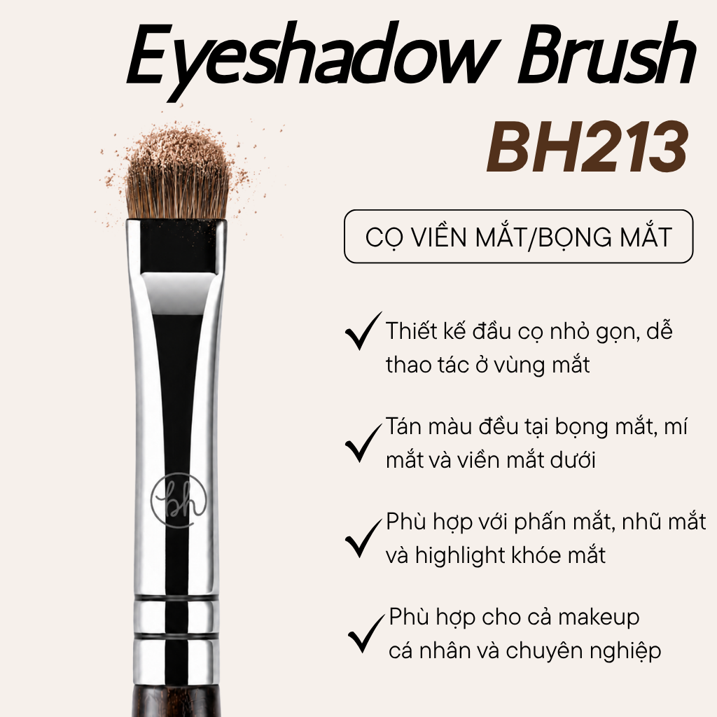 Cọ Tán Màu Mắt Chi Tiết Và Viền Mí BH Cosmetics Eyeshadow Brush BH213